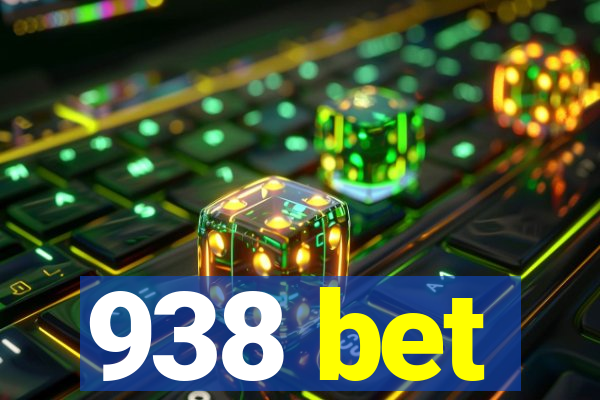 938 bet